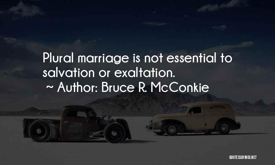 Plural Quotes By Bruce R. McConkie