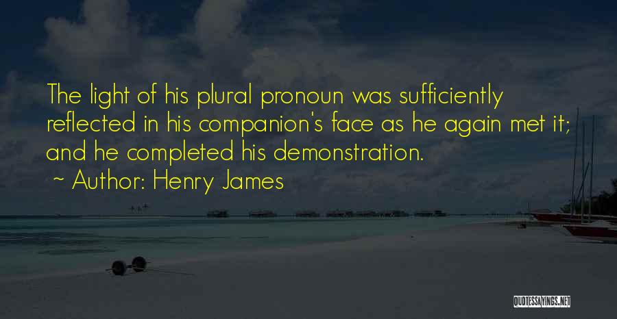 Plural Quotes By Henry James