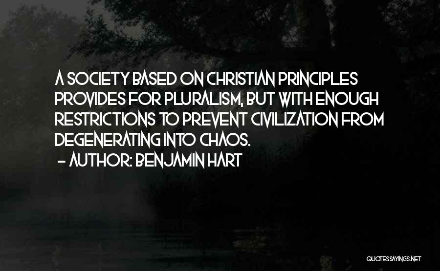 Pluralism Quotes By Benjamin Hart