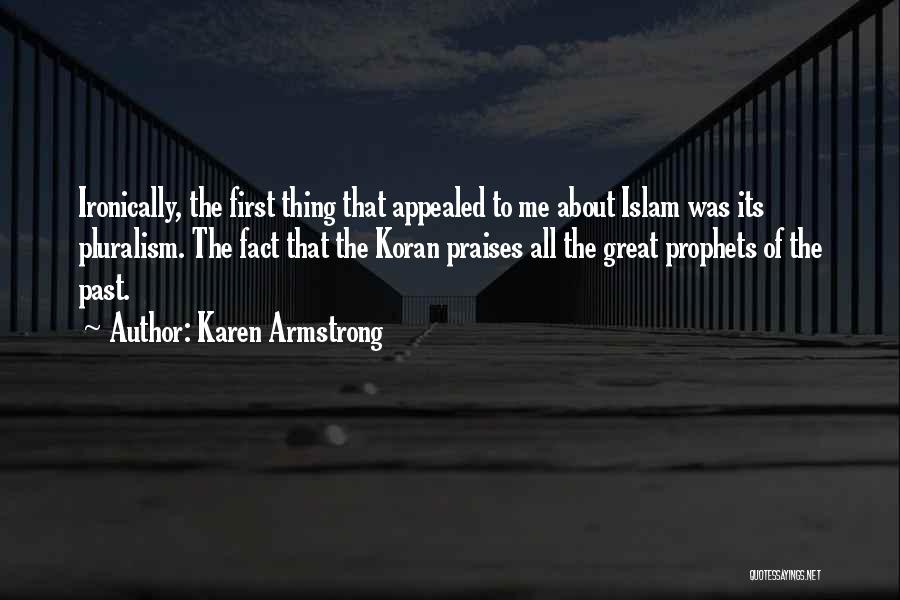 Pluralism Quotes By Karen Armstrong