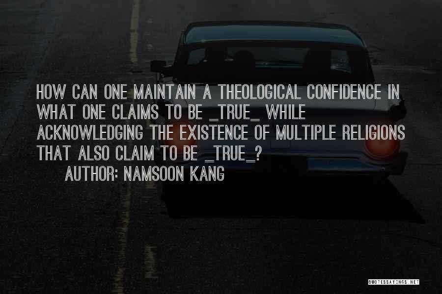 Pluralism Quotes By Namsoon Kang