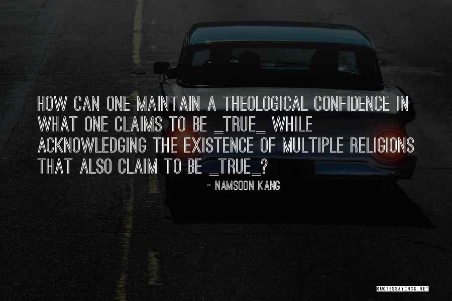 Pluralism Quotes By Namsoon Kang