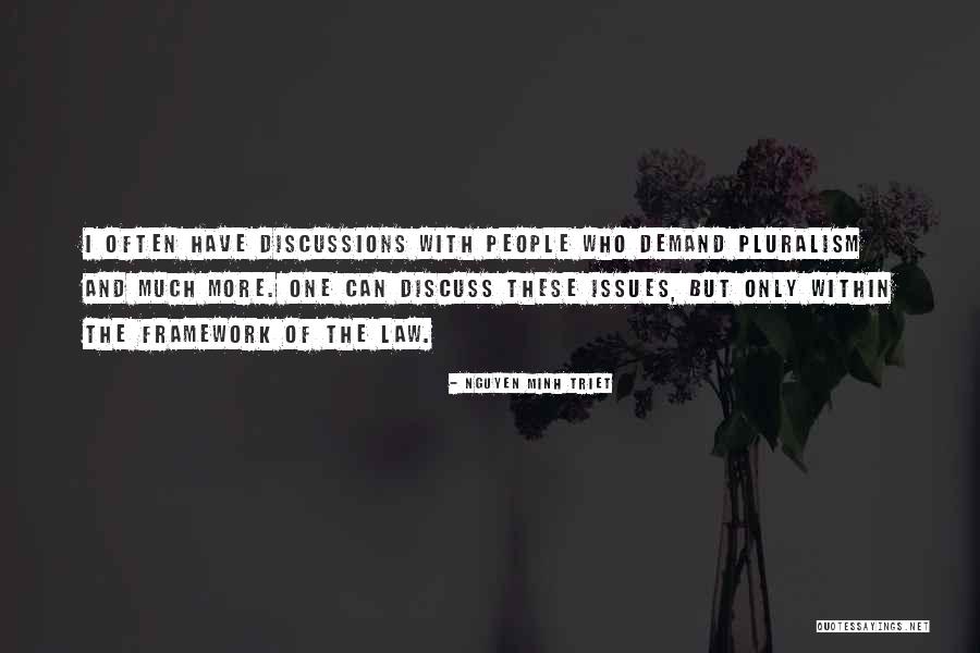 Pluralism Quotes By Nguyen Minh Triet Pluralism Quotes By Nguyen Minh Triet