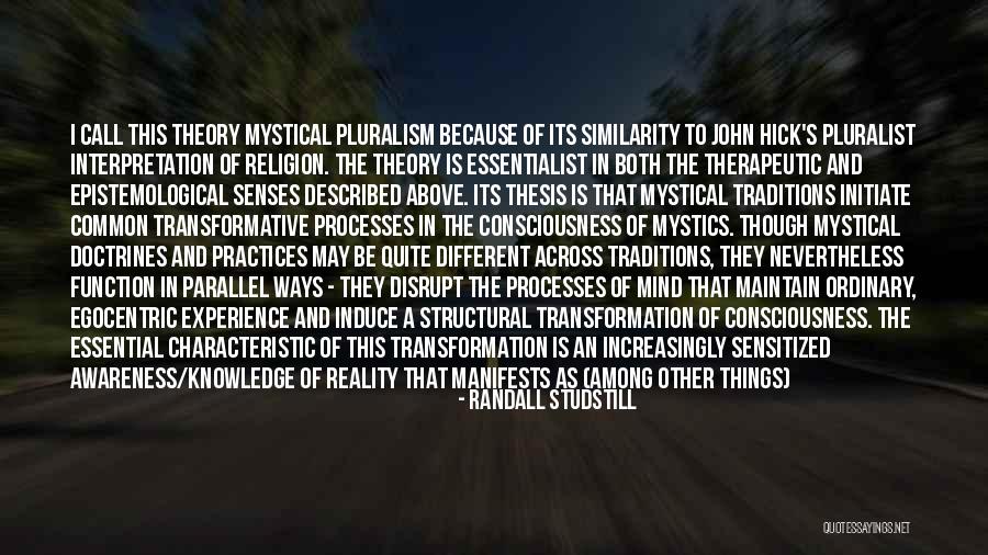 Pluralism Quotes By Randall Studstill