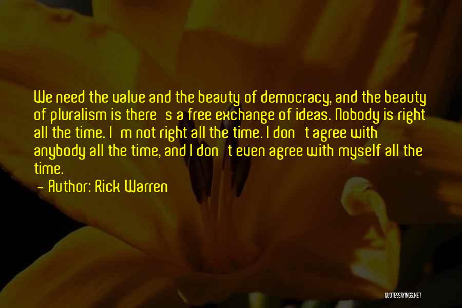 Pluralism Quotes By Rick Warren