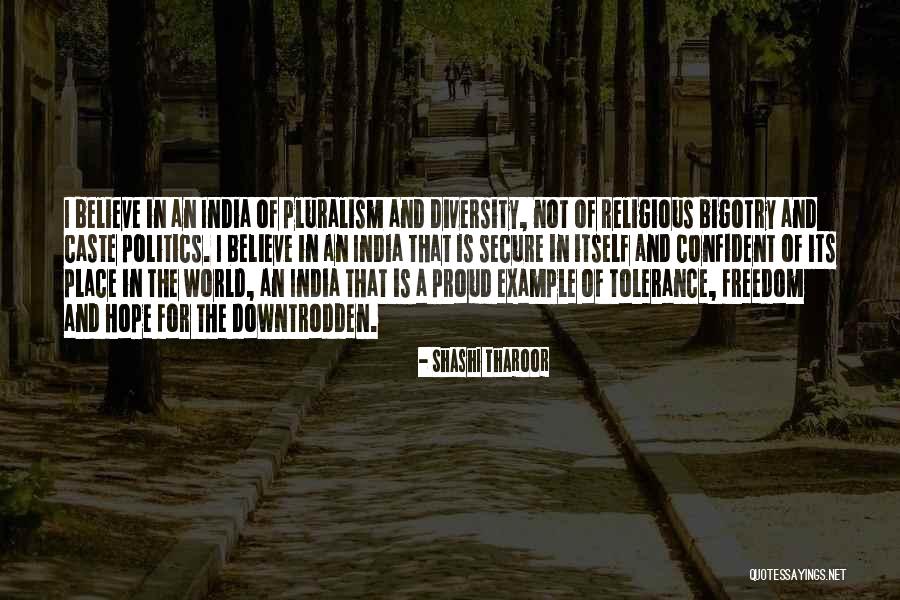 Pluralism Quotes By Shashi Tharoor