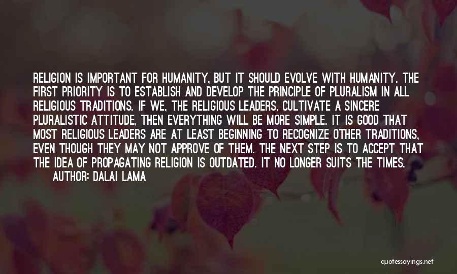 Pluralistic Quotes By Dalai Lama