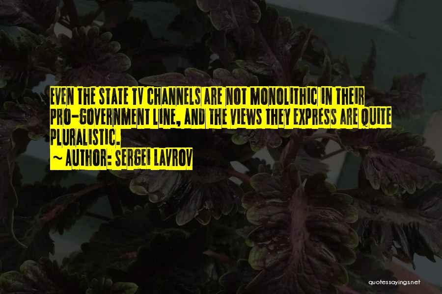 Pluralistic Quotes By Sergei Lavrov