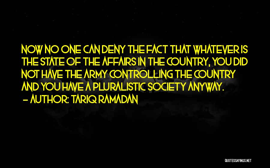 Pluralistic Quotes By Tariq Ramadan