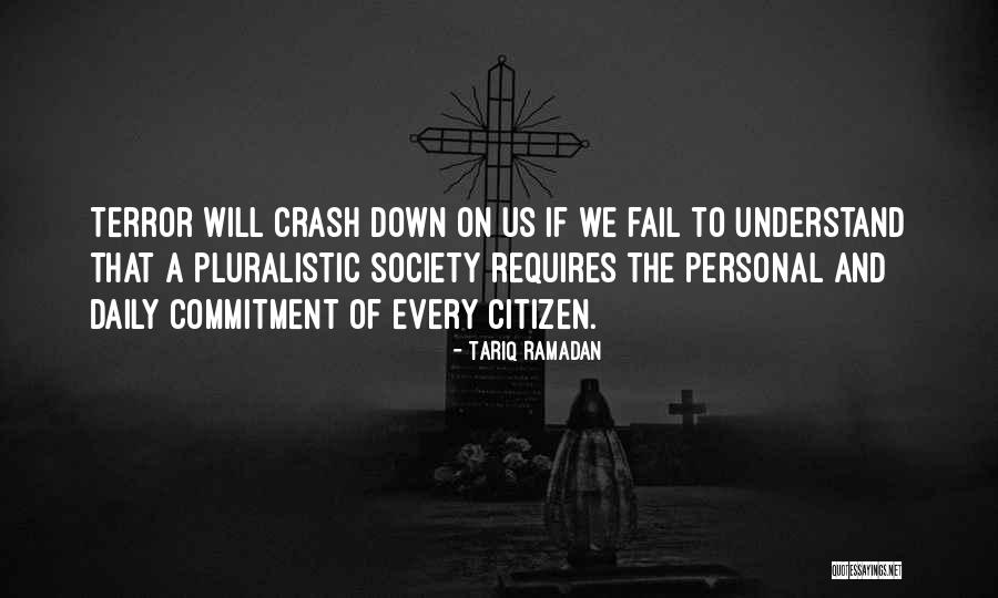 Pluralistic Society Quotes By Tariq Ramadan Pluralistic Society Quotes By Tariq Ramadan
