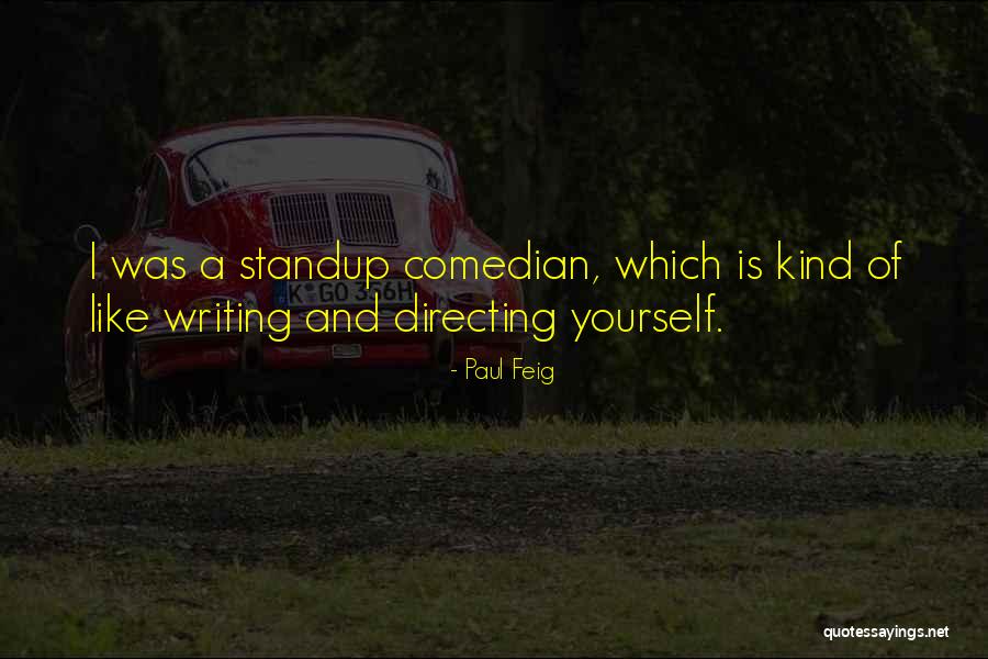 Pluralitas Sosial Quotes By Paul Feig Pluralitas Sosial Quotes By Paul Feig