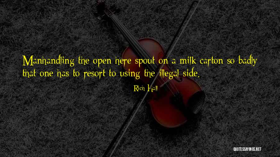 Pluralitas Sosial Quotes By Rich Hall Pluralitas Sosial Quotes By Rich Hall