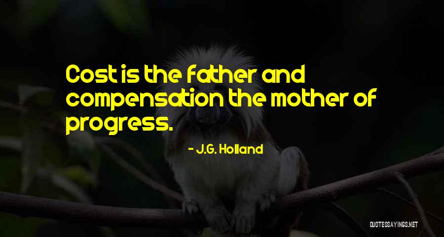 Pluralized Family Name Quotes By J.G. Holland