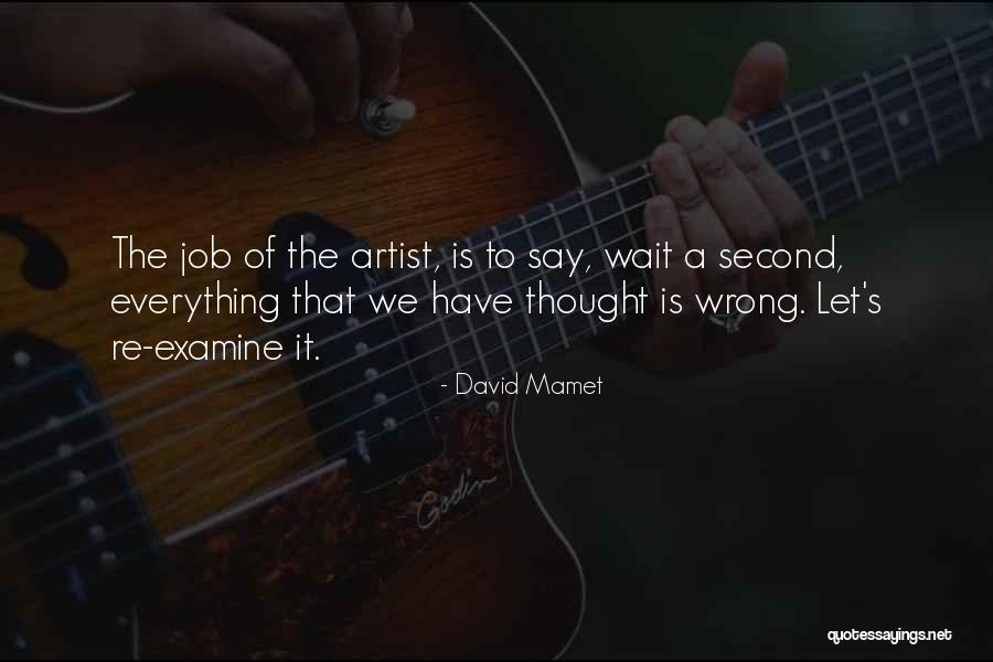 Pluriverse Quotes By David Mamet Pluriverse Quotes By David Mamet