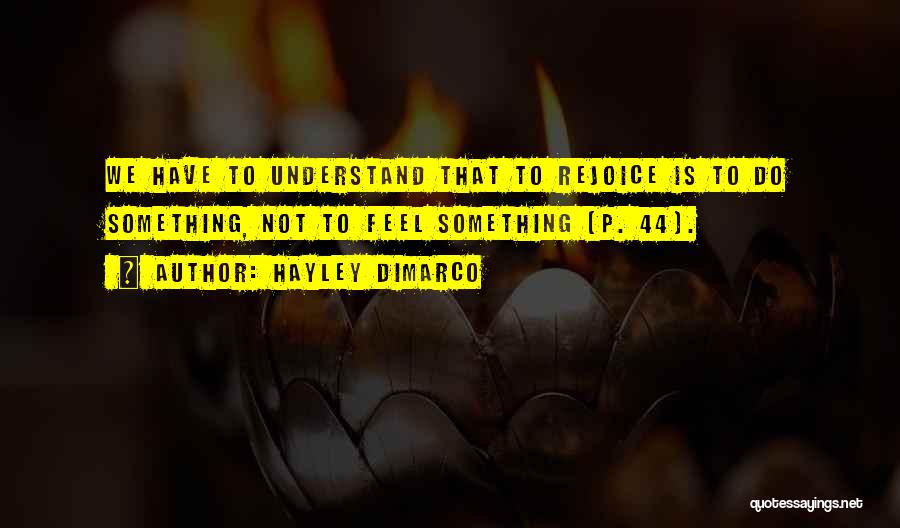 Plus 44 Quotes By Hayley DiMarco