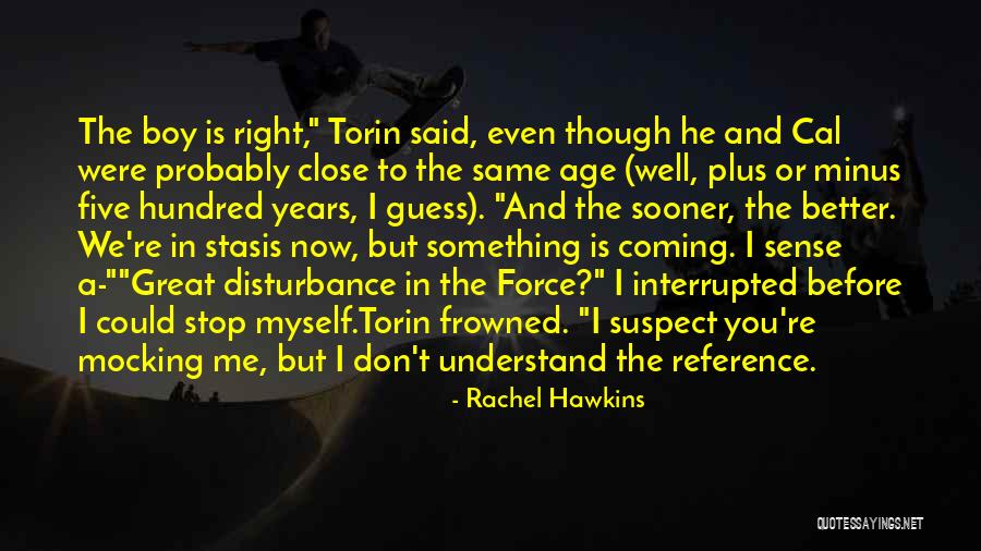 Plus And Minus Quotes By Rachel Hawkins Plus And Minus Quotes By Rachel Hawkins