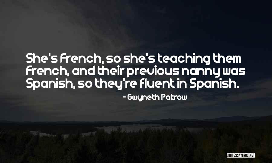 Plus In Spanish Quotes By Gwyneth Paltrow Plus In Spanish Quotes By Gwyneth Paltrow