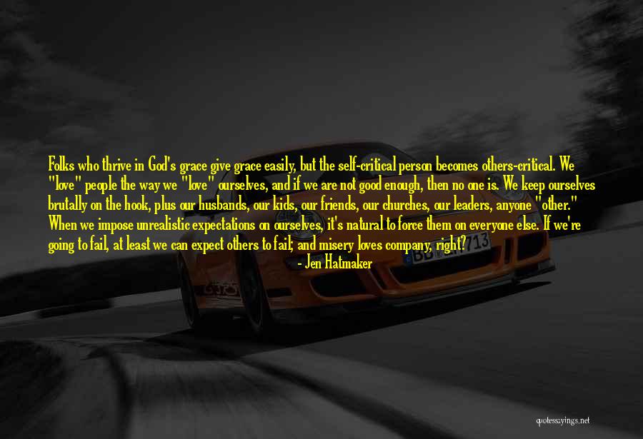 Plus Quotes By Jen Hatmaker Plus Quotes By Jen Hatmaker