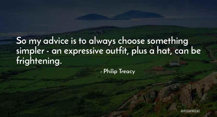Plus Quotes By Philip Treacy Plus Quotes By Philip Treacy