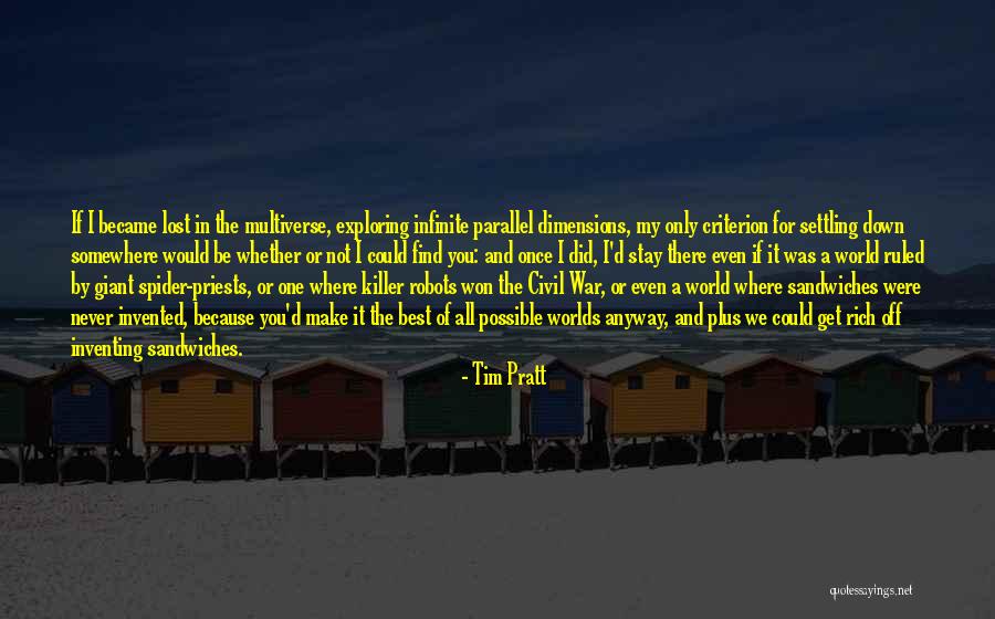 Plus Quotes By Tim Pratt Plus Quotes By Tim Pratt