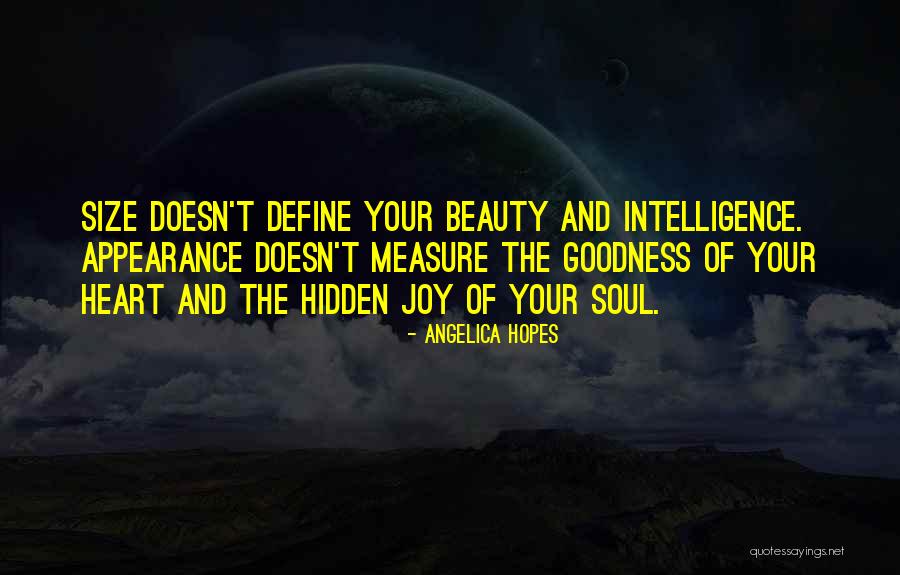 Plus Size Beauty Quotes By Angelica Hopes