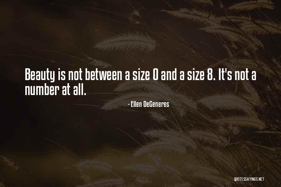 Plus Size Beauty Quotes By Ellen DeGeneres