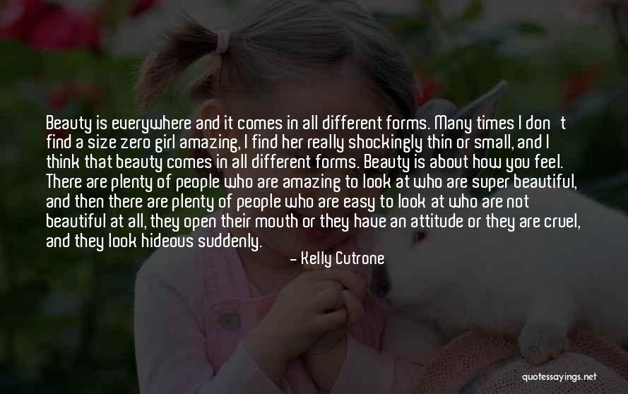 Plus Size Beauty Quotes By Kelly Cutrone