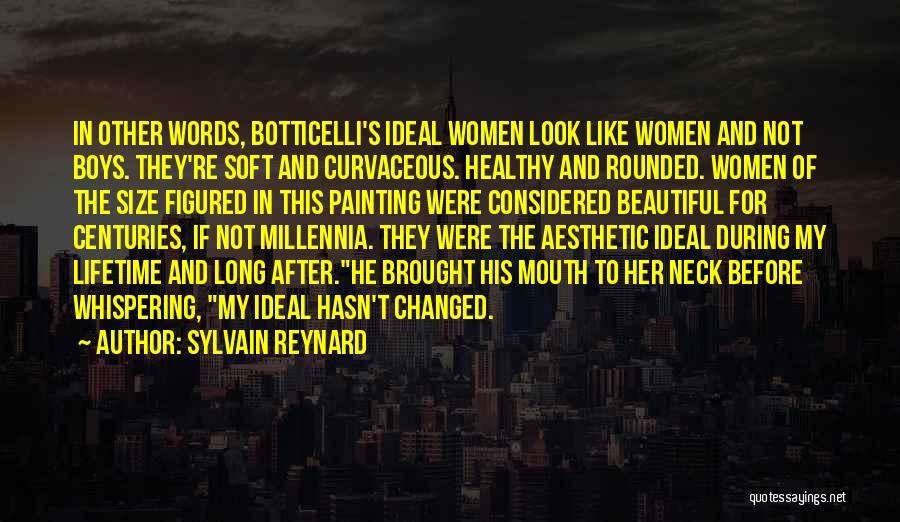 Plus Size Beauty Quotes By Sylvain Reynard