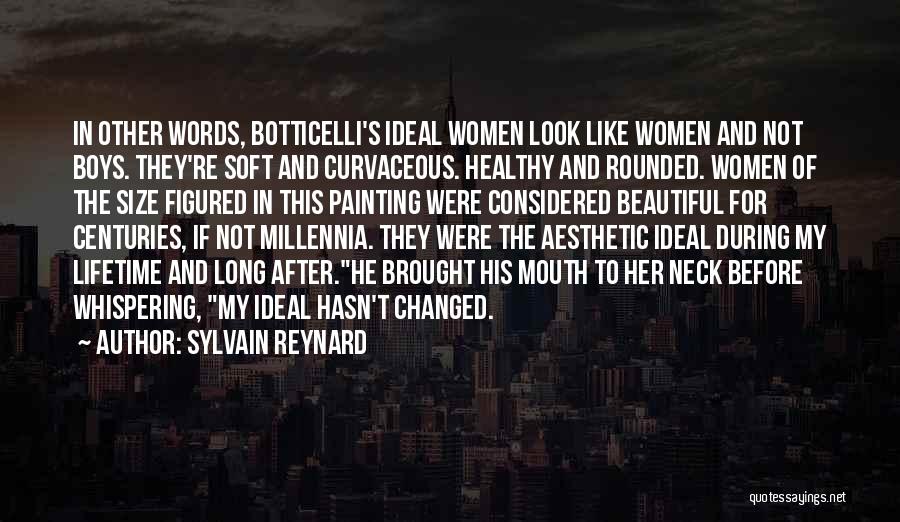 Plus Size Quotes By Sylvain Reynard