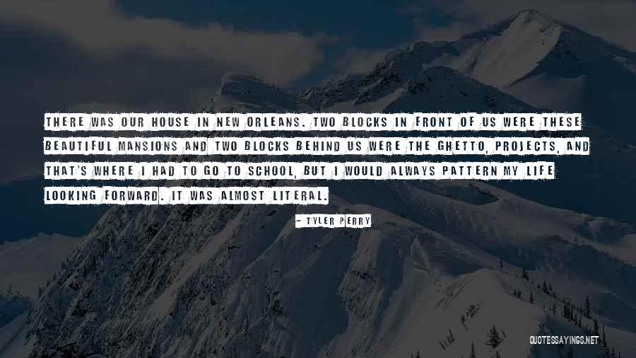 Plus Two School Life Quotes By Tyler Perry Plus Two School Life Quotes By Tyler Perry