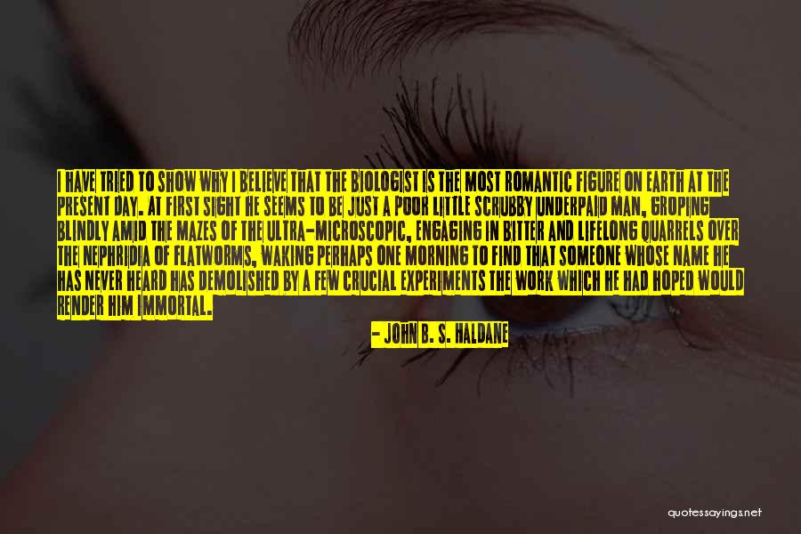 Plus Ultra Quotes By John B. S. Haldane Plus Ultra Quotes By John B. S. Haldane
