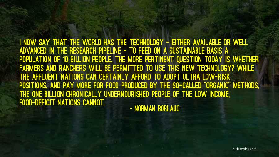 Plus Ultra Quotes By Norman Borlaug Plus Ultra Quotes By Norman Borlaug