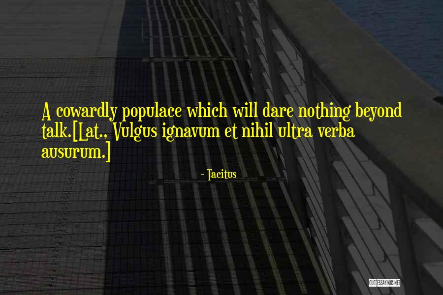 Plus Ultra Quotes By Tacitus Plus Ultra Quotes By Tacitus