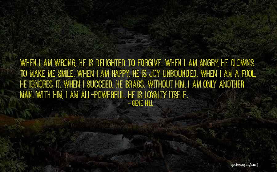 Pluska Quotes By Gene Hill Pluska Quotes By Gene Hill