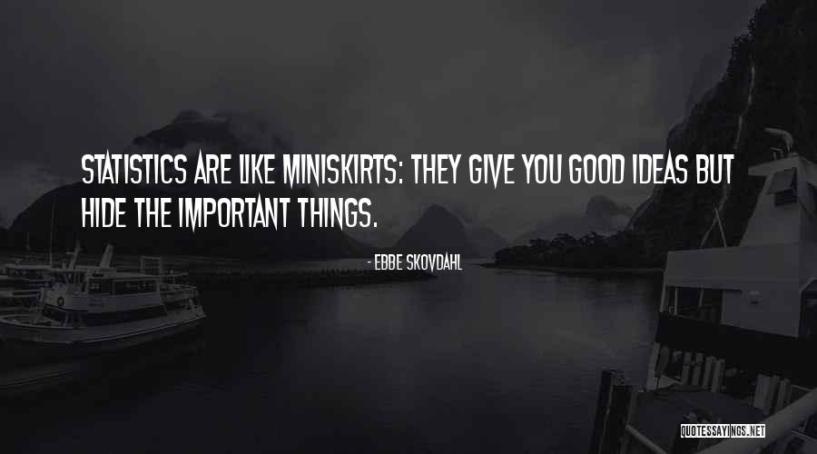 Pluslongtemps Quotes By Ebbe Skovdahl Pluslongtemps Quotes By Ebbe Skovdahl