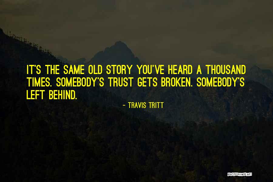 Plutina Quotes By Travis Tritt Plutina Quotes By Travis Tritt