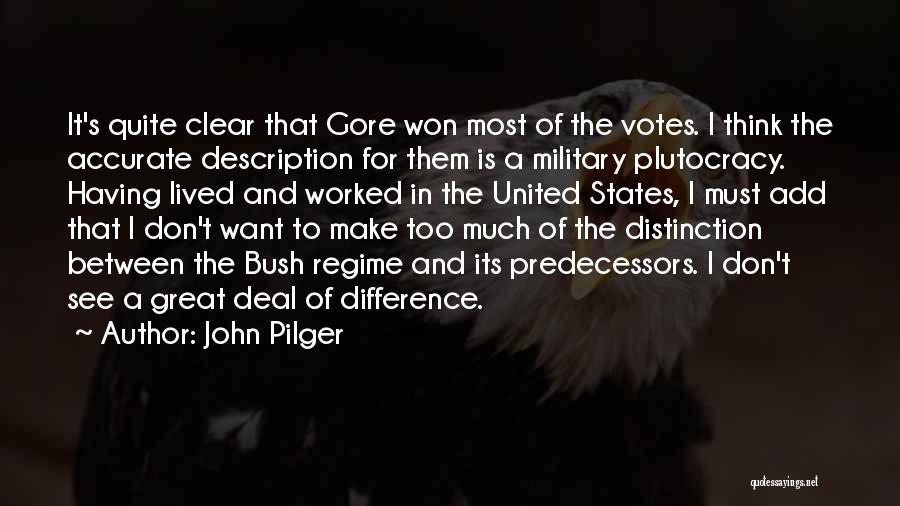 Plutocracy Quotes By John Pilger