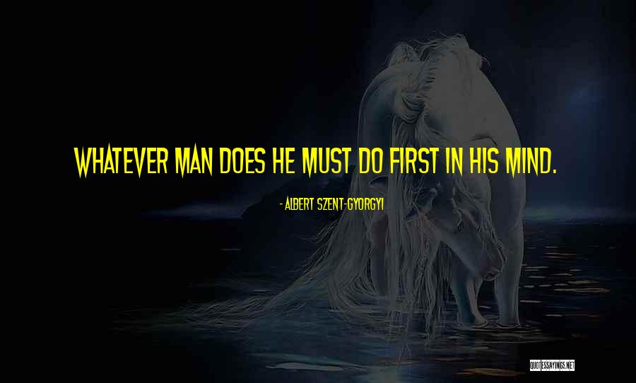 Pluviale Quotes By Albert Szent-Gyorgyi