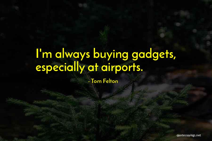 Plymouths Quotes By Tom Felton Plymouths Quotes By Tom Felton