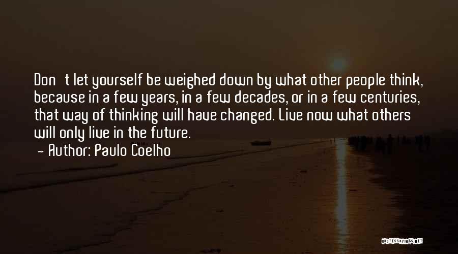 Plyth Quotes By Paulo Coelho