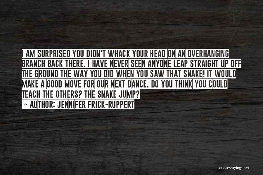 Plz Dont Leave Me Alone Quotes By Jennifer Frick-Ruppert