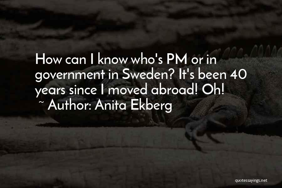 Pm Quotes By Anita Ekberg