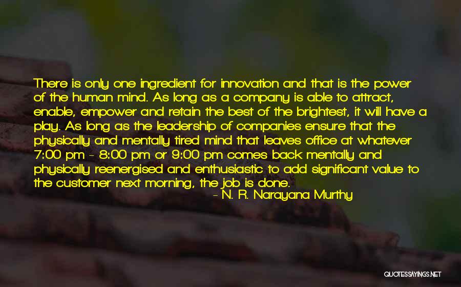 Pm Quotes By N. R. Narayana Murthy