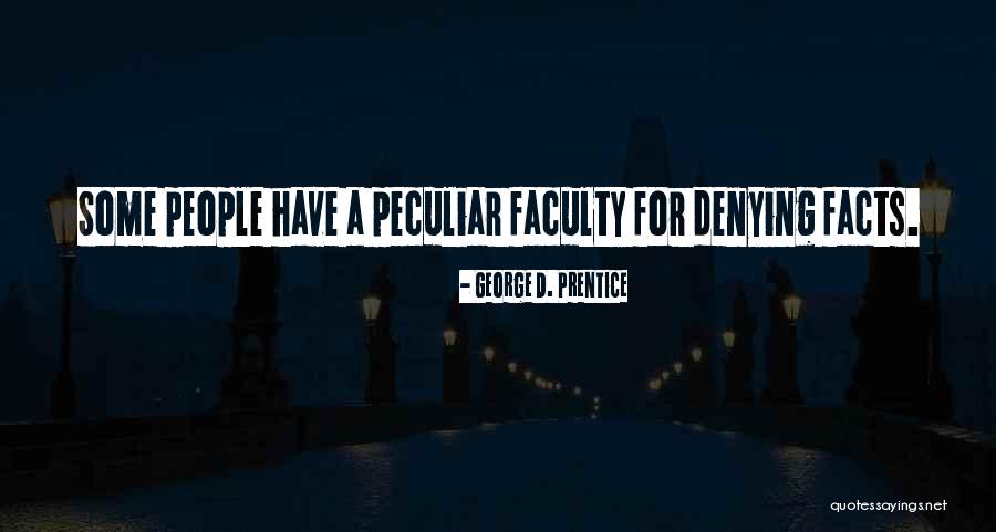 Pmo Quotes By George D. Prentice Pmo Quotes By George D. Prentice