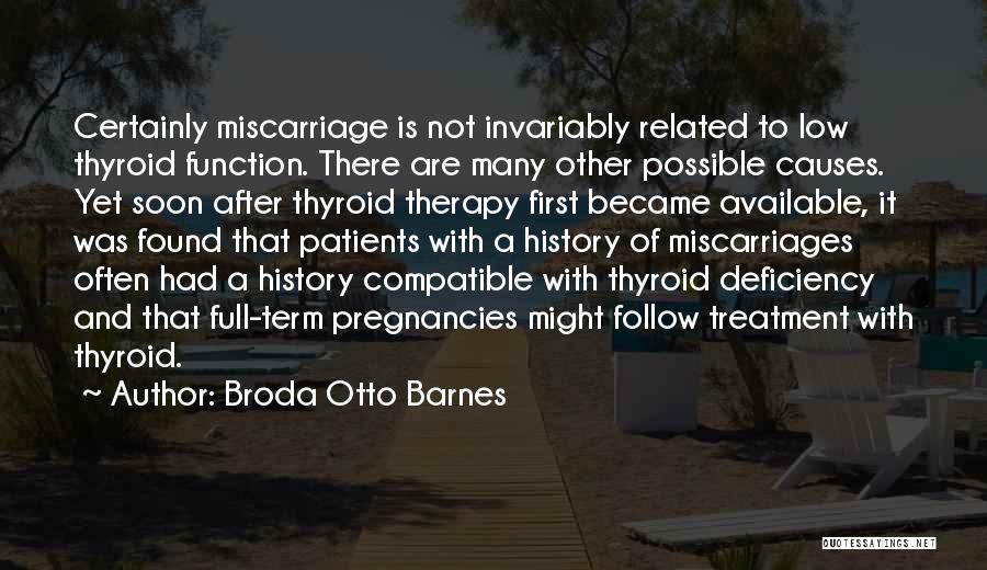 Pms Quotes By Broda Otto Barnes