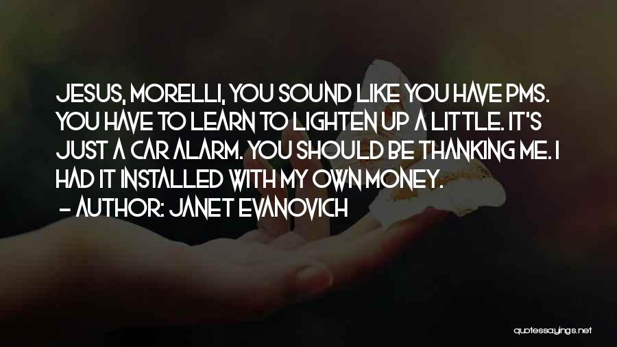 Pms Quotes By Janet Evanovich