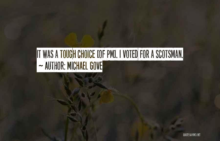 Pms Quotes By Michael Gove