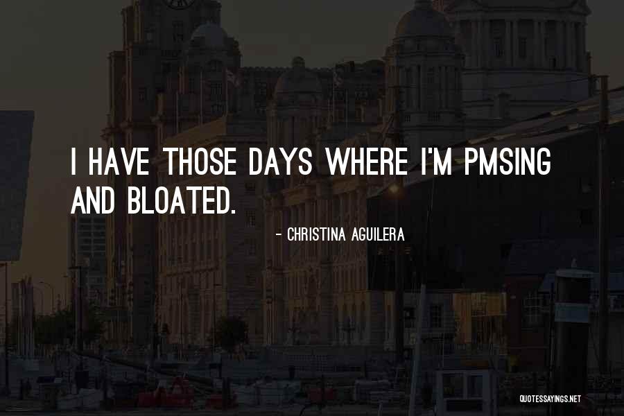 Pmsing 2 Quotes By Christina Aguilera Pmsing 2 Quotes By Christina Aguilera