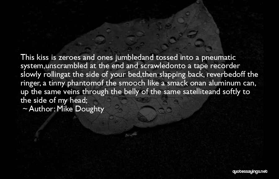Pneumatic Quotes By Mike Doughty