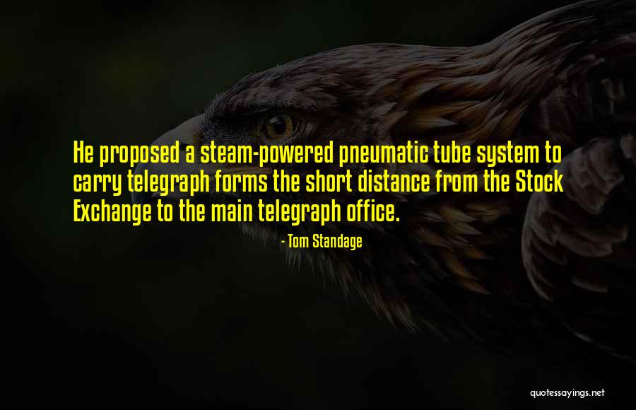 Pneumatic Quotes By Tom Standage